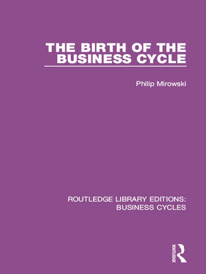 cover image of The Birth of the Business Cycle (RLE